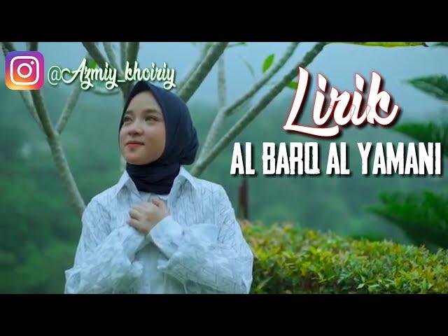 Lirik terbaru Al Barq Al Yamani - Sabyan ft Adam ali