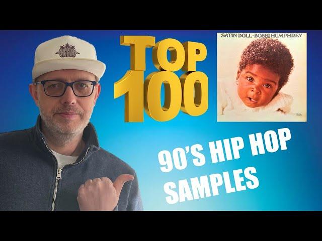 Top 100 90's Hip Hop Samples 1990 - 1999