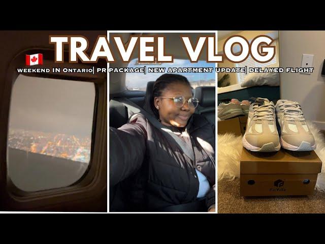 ONTARIO TRIP️ | NEW APARTMENT UPDATE| PR PACKAGE| FLIGHT DELAY & MORE| Ms_yemisi