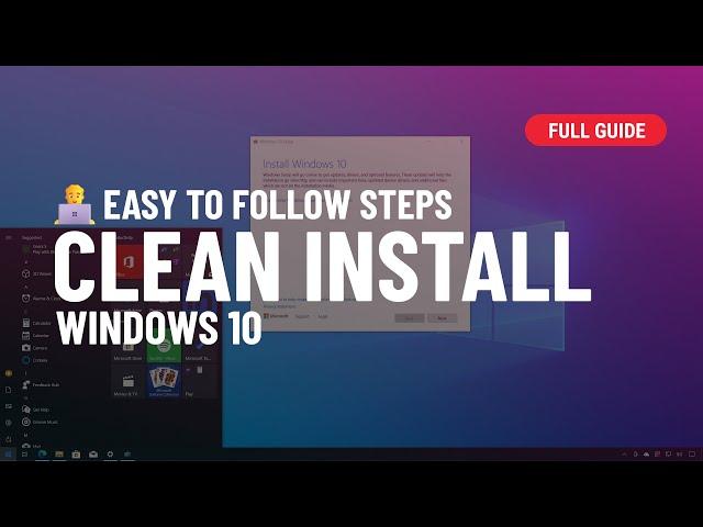 Windows 10: Clean install process (full guide for 2024)