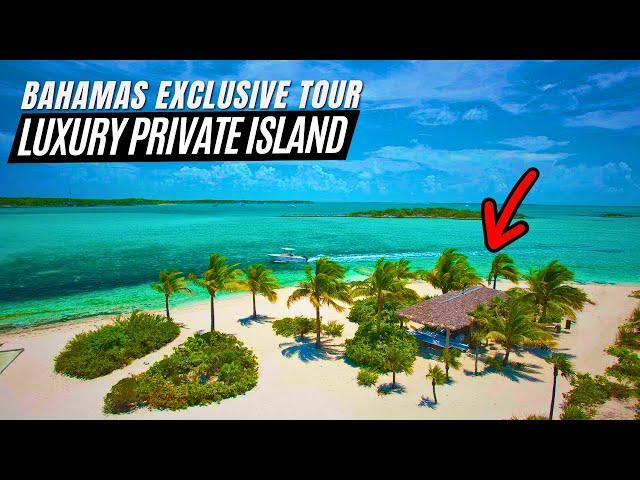 Bahamas Exclusive | Tour a Luxury Private Island