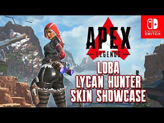 Apex Legends Loba Lycan Hunter Skin Showcase | Nintendo Switch