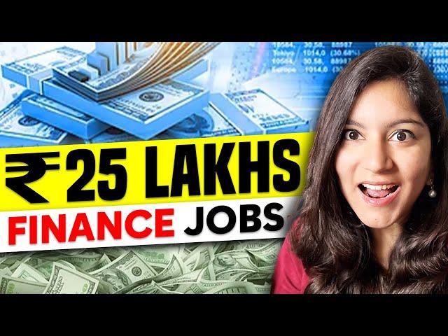 Highest Paying Finance Jobs (25L+ Package)