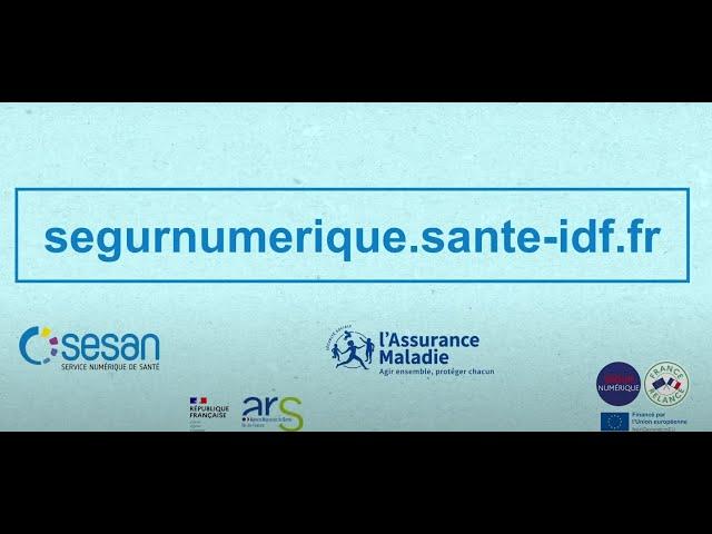 Vidéo de Présentation Ségur du Numérique en Santé en IDF