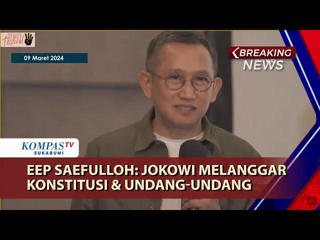 Eep Saefulloh Beberkan Proses Hak Angket Menyelidiki Jokowi Melanggar Konstitusi & Undang-Undang