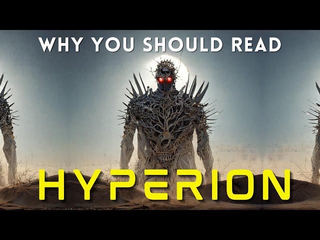 Why Hyperion by Dan Simmons is a MUST READ Masterpiece (Spoiler Free Review)