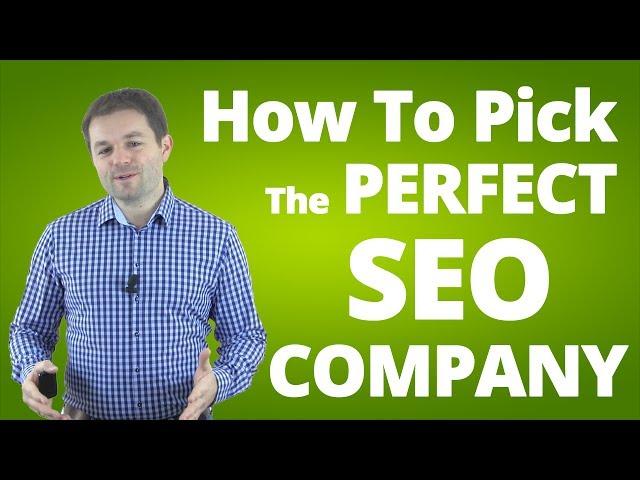 SEO Company - How To Pick The Best Company For SEO!