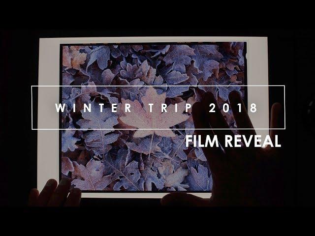 Winter Trip 2018: (Film Reveal)