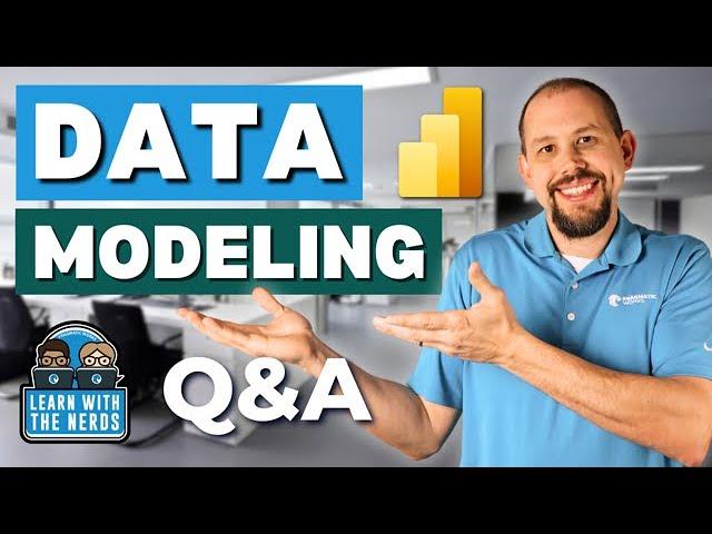 Beginner to Pro Data Modeling for Power BI [2024 Edition] Q & A