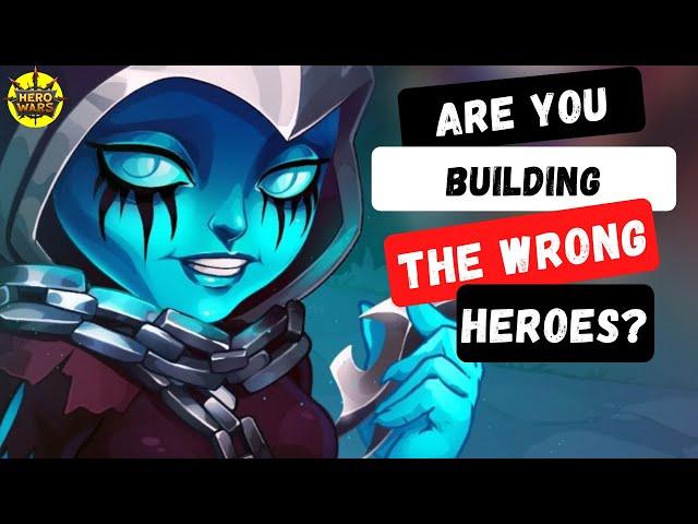 Are You Building the Wrong Heroes? | Hero Wars