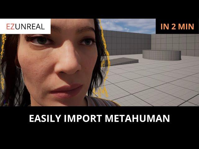 (Easy Way) How to Import Metahuman into Unreal Engine 5