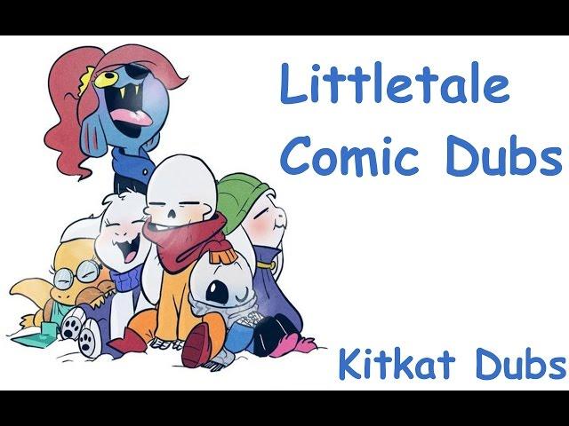 Undertale Comic Dubs: Littletale