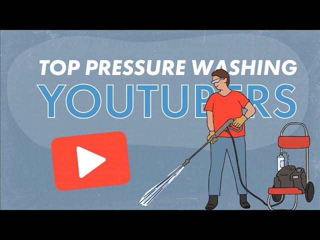 Top 3 Pressure Washing Channels