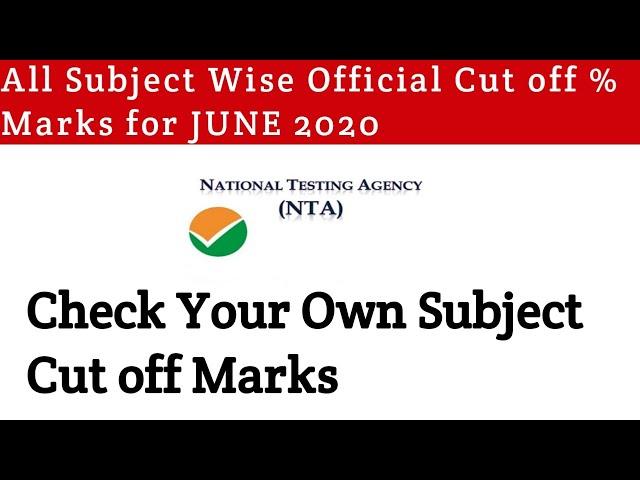 All Subject Cut off Marks NTA UGC NET June 2020 | Subject wise Category Wise Cut off Marks NET 2020