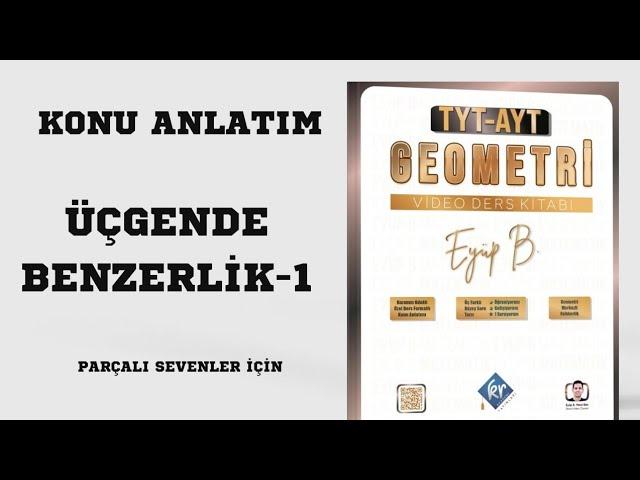 Üçgende Benzerlik-1 Eşlik