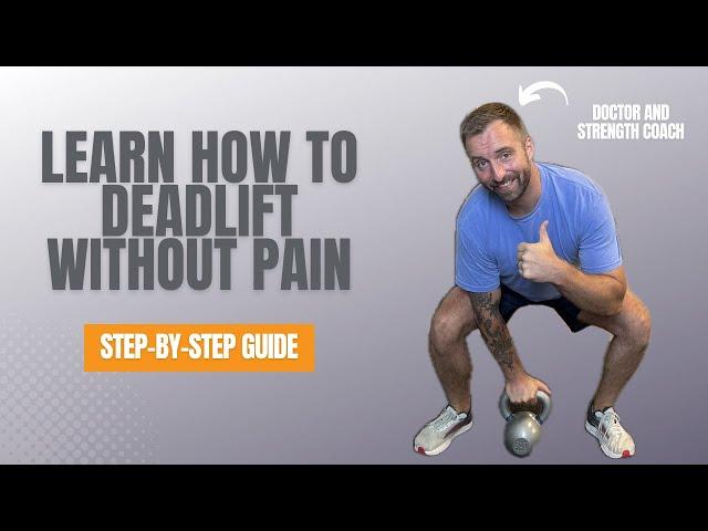 How To Deadlift Without Pain: A Step-By-Step Guide For Beginners