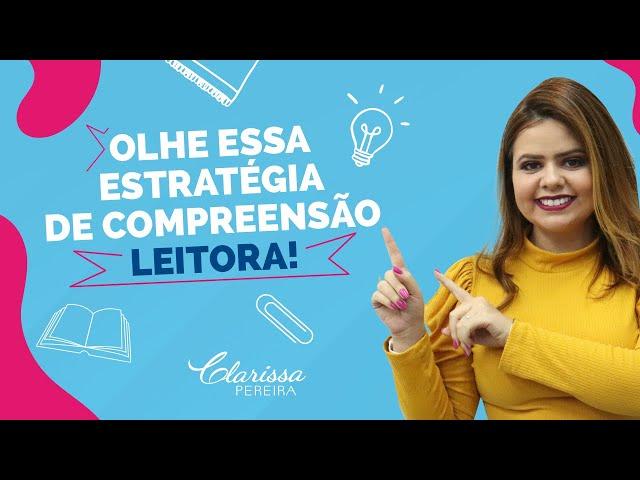 Estratégia de leitura para alfabetização