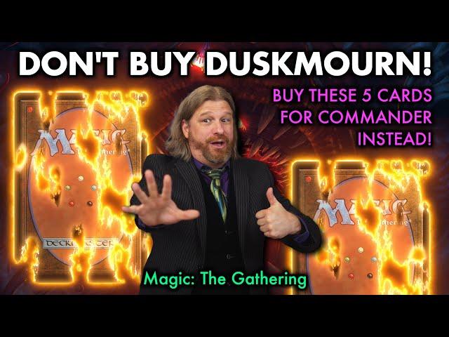 Don't Buy Duskmourn! Buy These 5 Commander Singles Instead! | Magic The Gathering