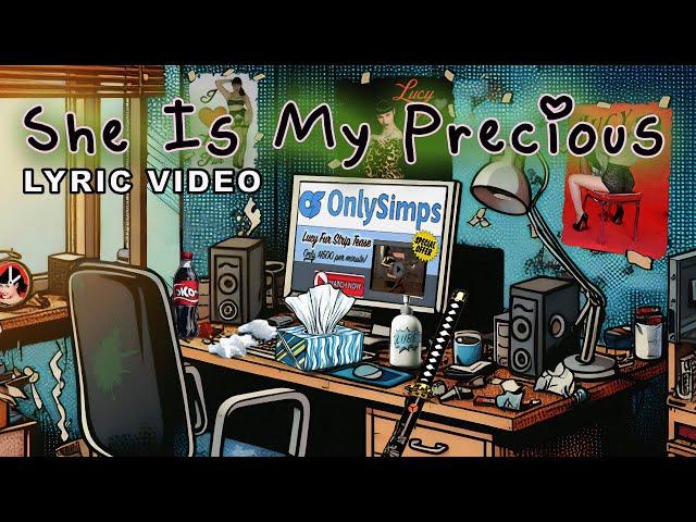 Lyric Video -She Is My Precious