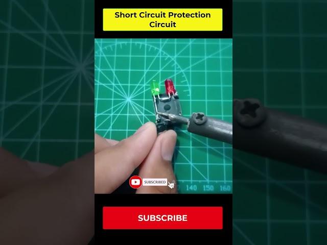 Short Circuit Protection Circuit | A SHORT CIRCUIT PROTECTION CIRCUIT #diy #viral #youtubeshorts