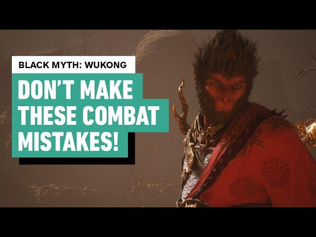 Black Myth Wukong: Don't Make These Critical Combat Mistakes! - Essential Combat Guide