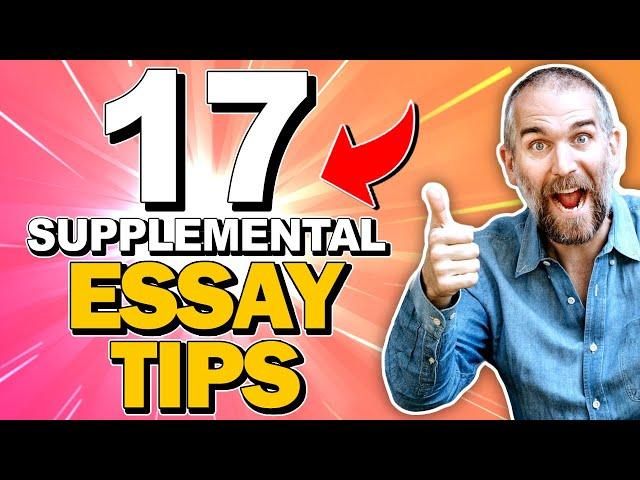 17 Tips for Writing Supplemental Essays for the Common Application