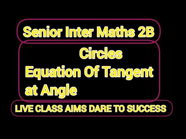 Maths 2B Circles Equation Of Tangent at angle theta