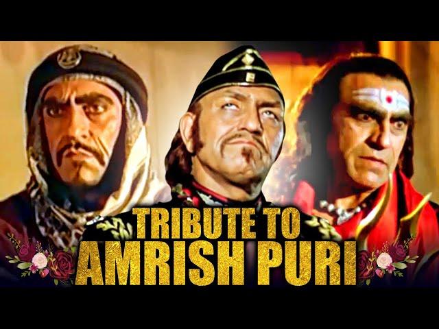 Tribute To Amrish Puri | #AmrishPuri |Tahalka, Nagina, Ghatak, Diljale, Baadshah, Gardish, Sultanat