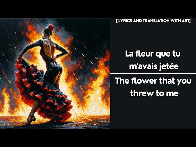 The Flower Song , "La fleur que tu m'avais jetée" (Carmen) - (English Lyrics and Art)