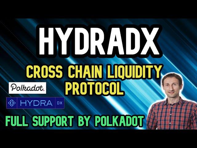 HydraDX Explained | Polkadot's Cross-Chain Liquidity Protocol !