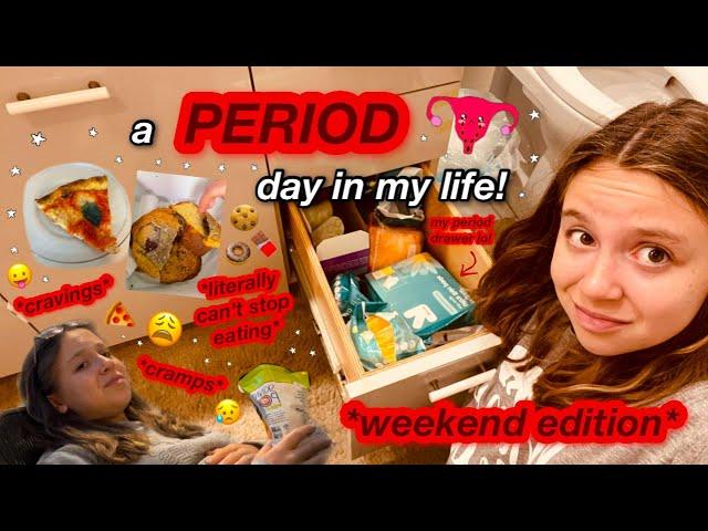 a period day in my life *WEEKEND EDITION* // getting ready to have my period at school!