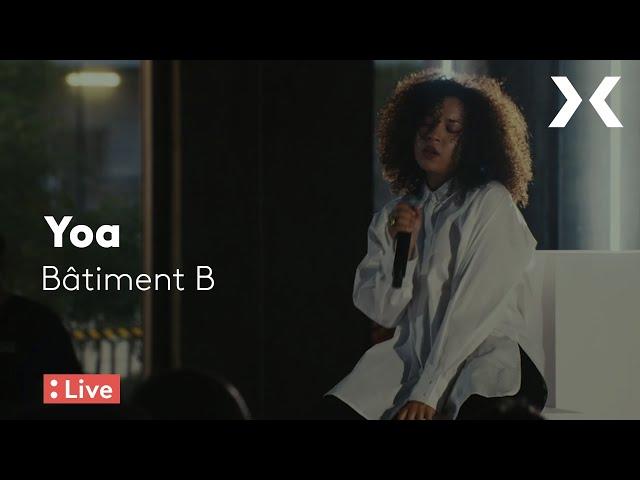 Yoa en live dans Bâtiment B