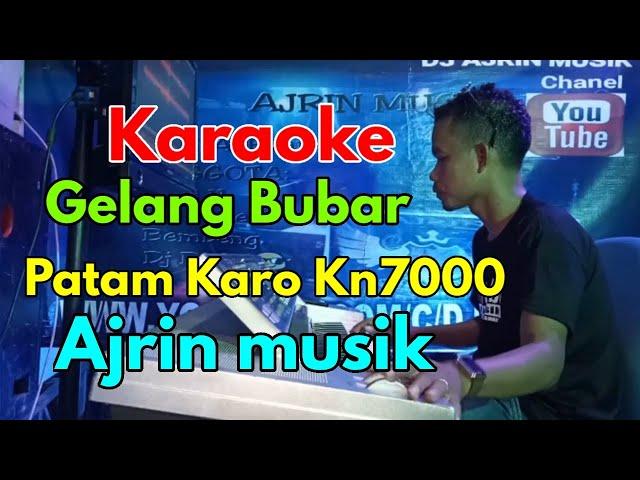 GELANG BUBAR PENGHABISAN   PATAM KARO PENCENG KN7000