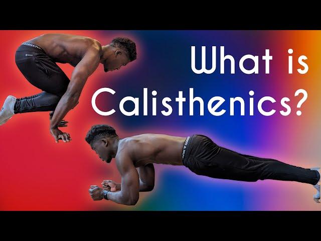 What Is Calisthenics?