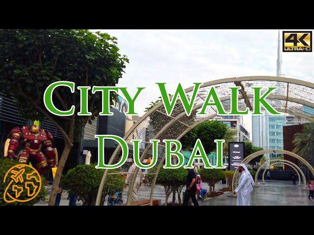 City Walk Dubai Tour Best places to visit in Dubai 4k Luxury Shopping Mall