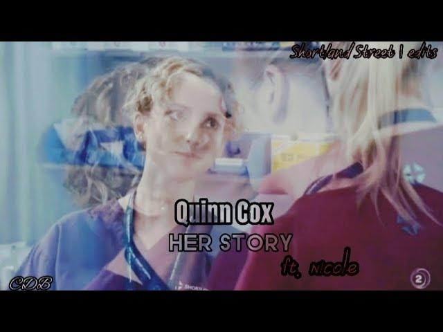 Quinn Cox | her story [Shortland Street] ft. Nicole