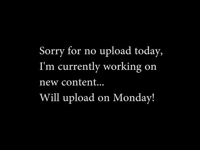 No Upload Today - Friday 8th June 2018