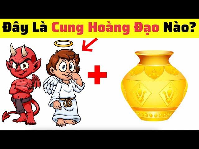 Thử Thách Đuổi Hình Bắt Chữ: Đoán Tên 12 Cung Hoàng Đạo Siêu Khó Siêu Lầy Lội  Đây | Chị Kính Đố Vui