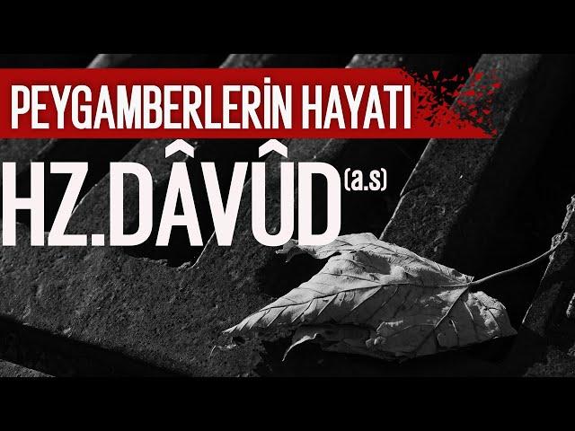 Hz.Davud (a.s) | İbrahim Soydan Erden