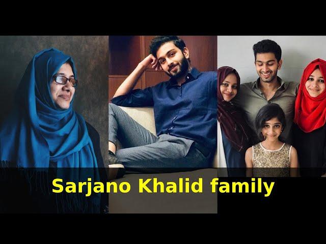 Malayalam movie JUNE Fame Sarjano Khalid family