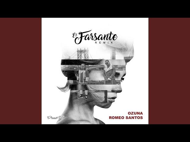 Ozuna, Romeo Santos - El Farsante (Remix)