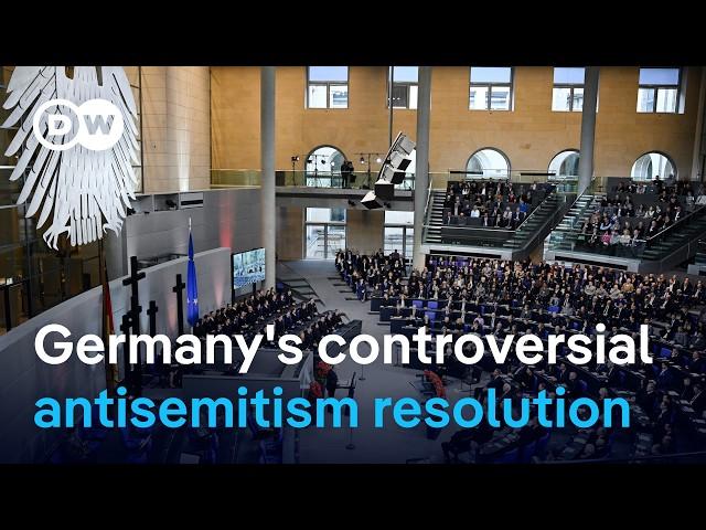 Is Germany’s antisemitism resolution stifling criticism against Israeli policies? | DW News