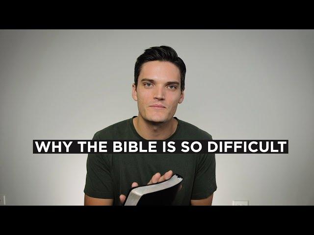 Why The Bible Is Difficult For Modern Americans