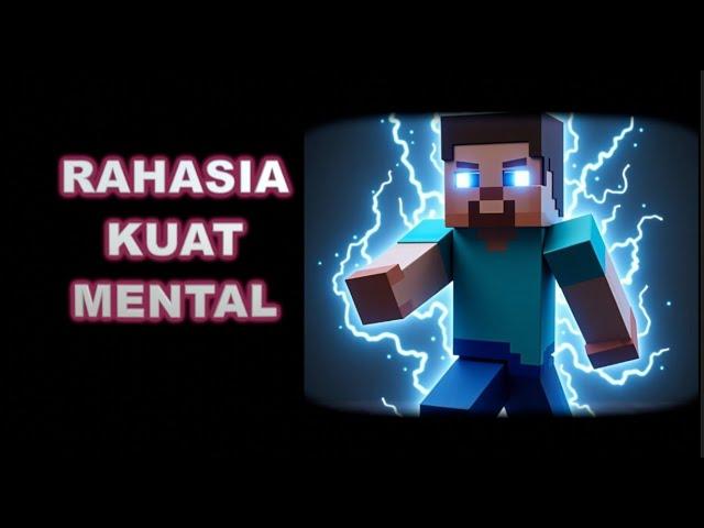 RAHASIA KUAT MENTAL DALAM MENGHADAPI HIDUP INI