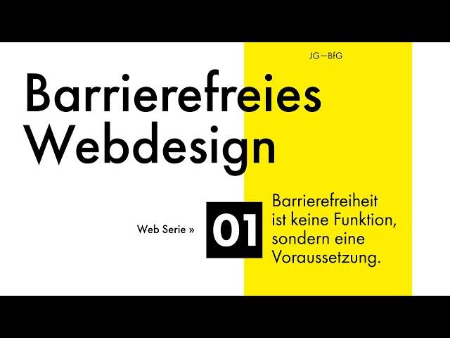 01 Barrierefreies Webdesign - WCAG, BITV, W3C & Co