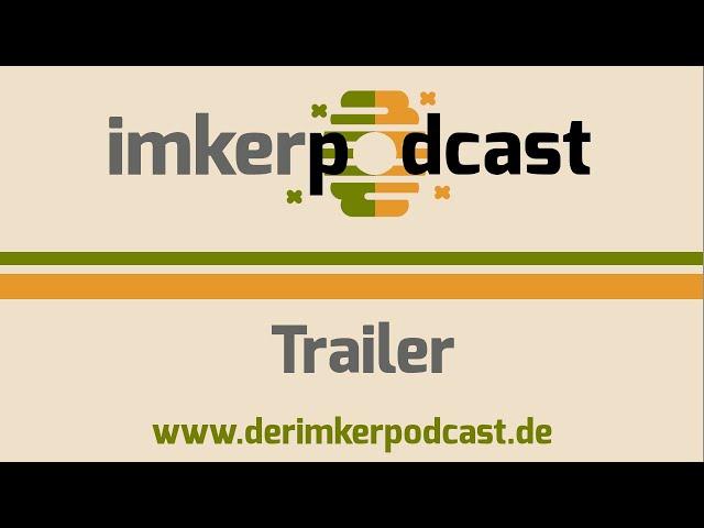 imkerpodcast mit Marie & Marco - Trailer