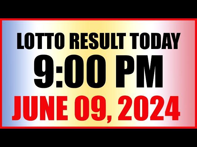 Lotto Result Today 9pm Draw June 9, 2024 Swertres Ez2 Pcso