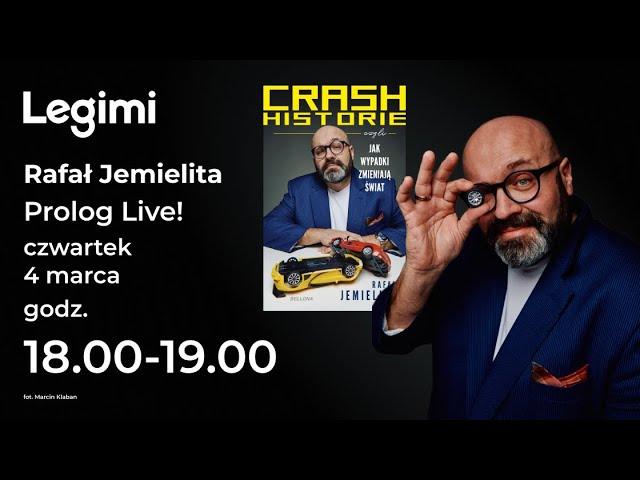 Prolog Live! | Rafał Jemielita | Crash historie