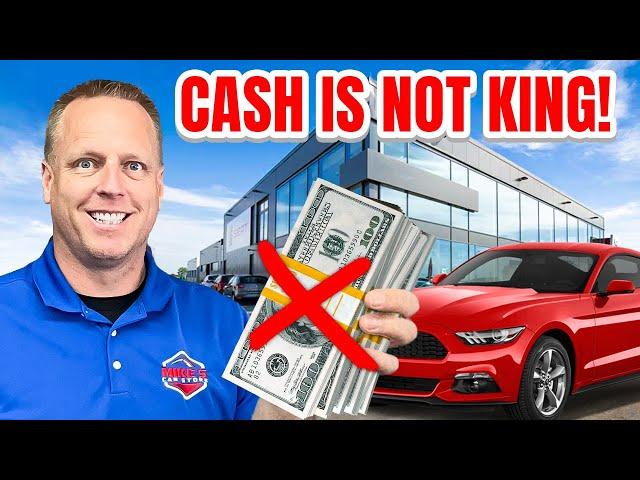 Why You DO NOT Pay Cash at Car Dealership