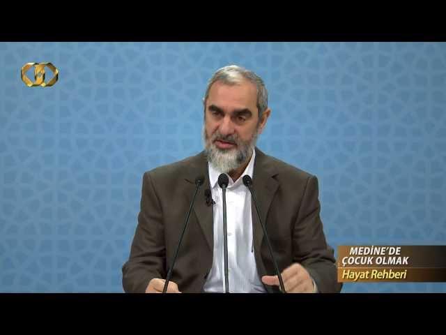 Medine'de Çocuk Olmak - Nureddin Yıldız - Hayat Rehberi - Sosyal Doku Vakfı